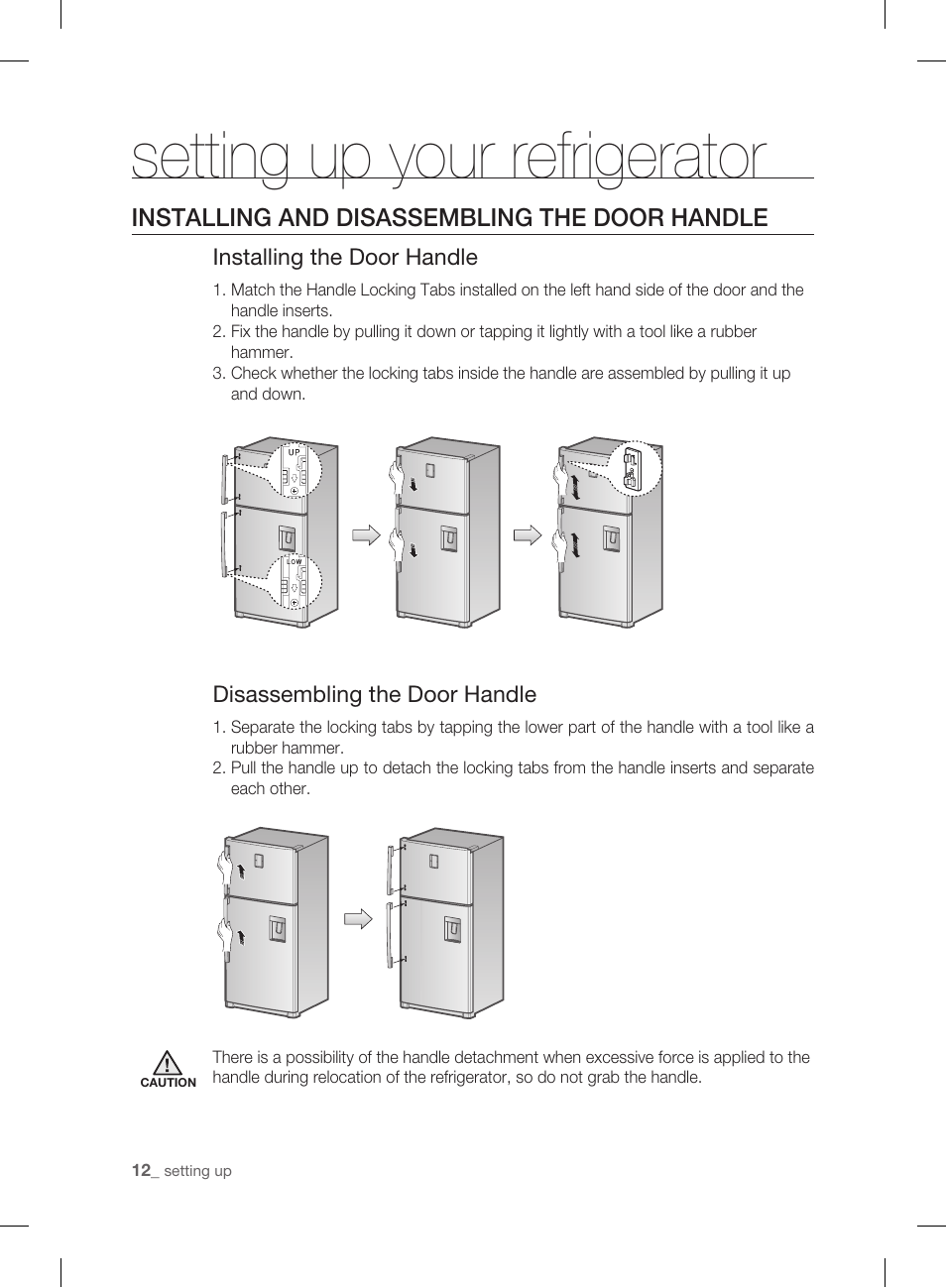 Installing and disasembling the door handle, Setting up your refrigerator, Installing and disassembling the door handle | Samsung DA99-01906A User Manual | Page 12 / 32