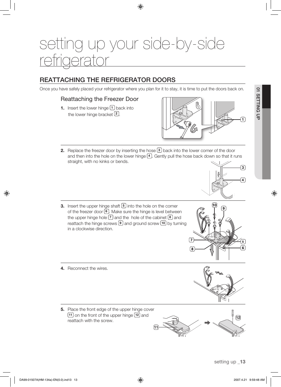 Reattaching the refrigerator doors, Setting up your side-by-side refrigerator, Reattaching the freezer door | Samsung SRS610HDSS User Manual | Page 13 / 44