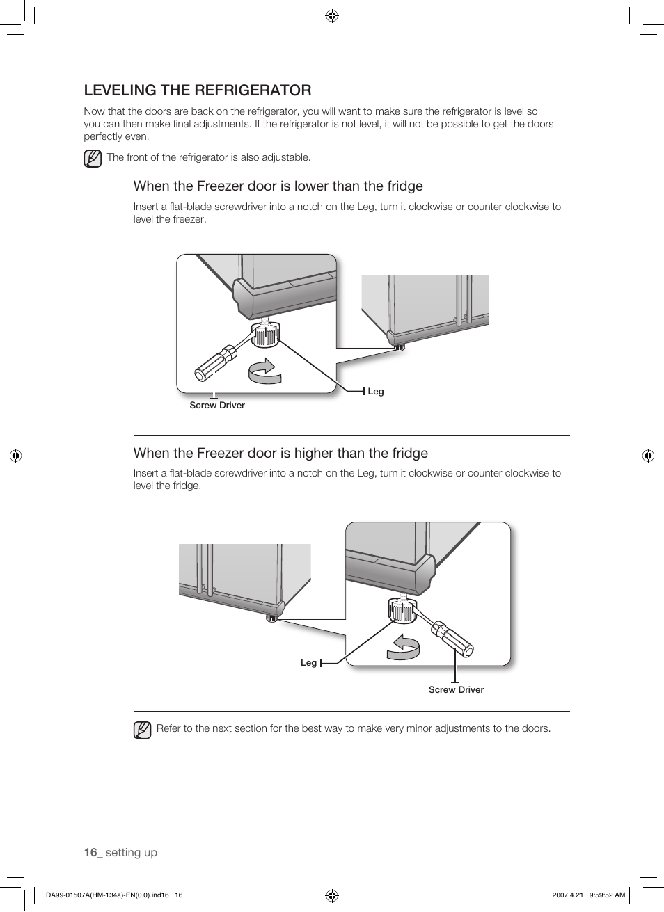 Leveling the refrigerator, When the freezer door is lower than the fridge, When the freezer door is higher than the fridge | Samsung SRS610HDSS User Manual | Page 16 / 44