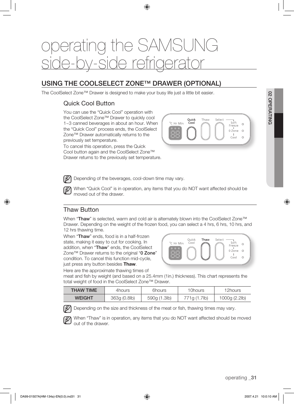 Using the coolselect zonetm drawer(optional), Operating the samsung side-by-side refrigerator | Samsung SRS610HDSS User Manual | Page 31 / 44