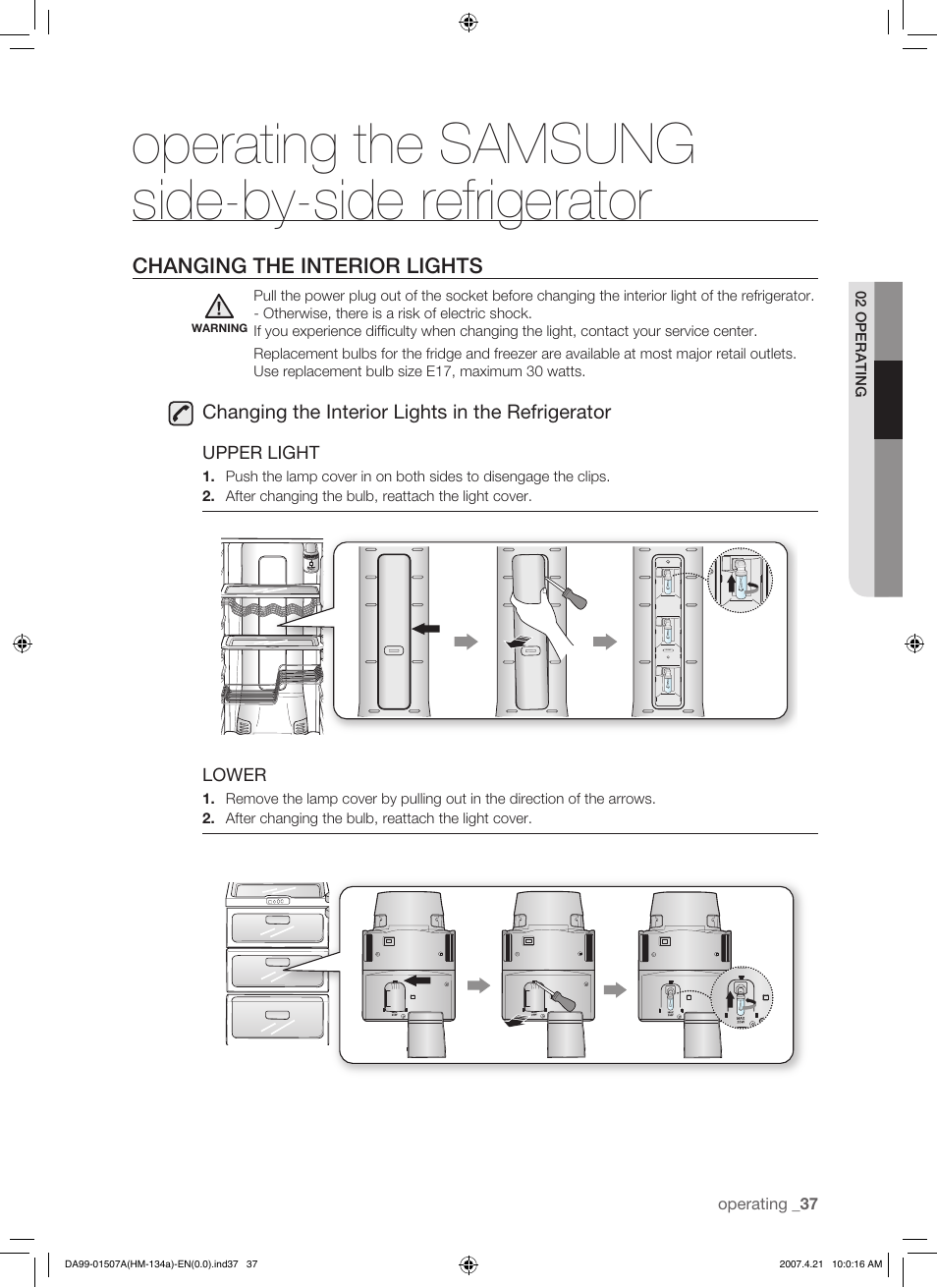 Changing the interior lights, Operating the samsung side-by-side refrigerator | Samsung SRS610HDSS User Manual | Page 37 / 44