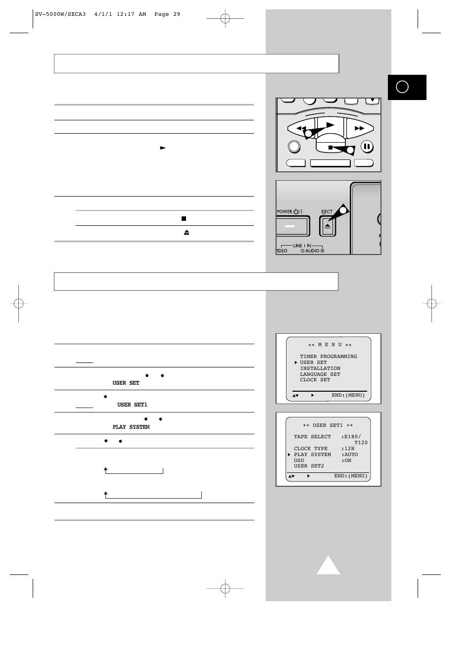 Playing a cassette, Selecting the play system mode | Samsung SV-5000 User Manual | Page 33 / 56