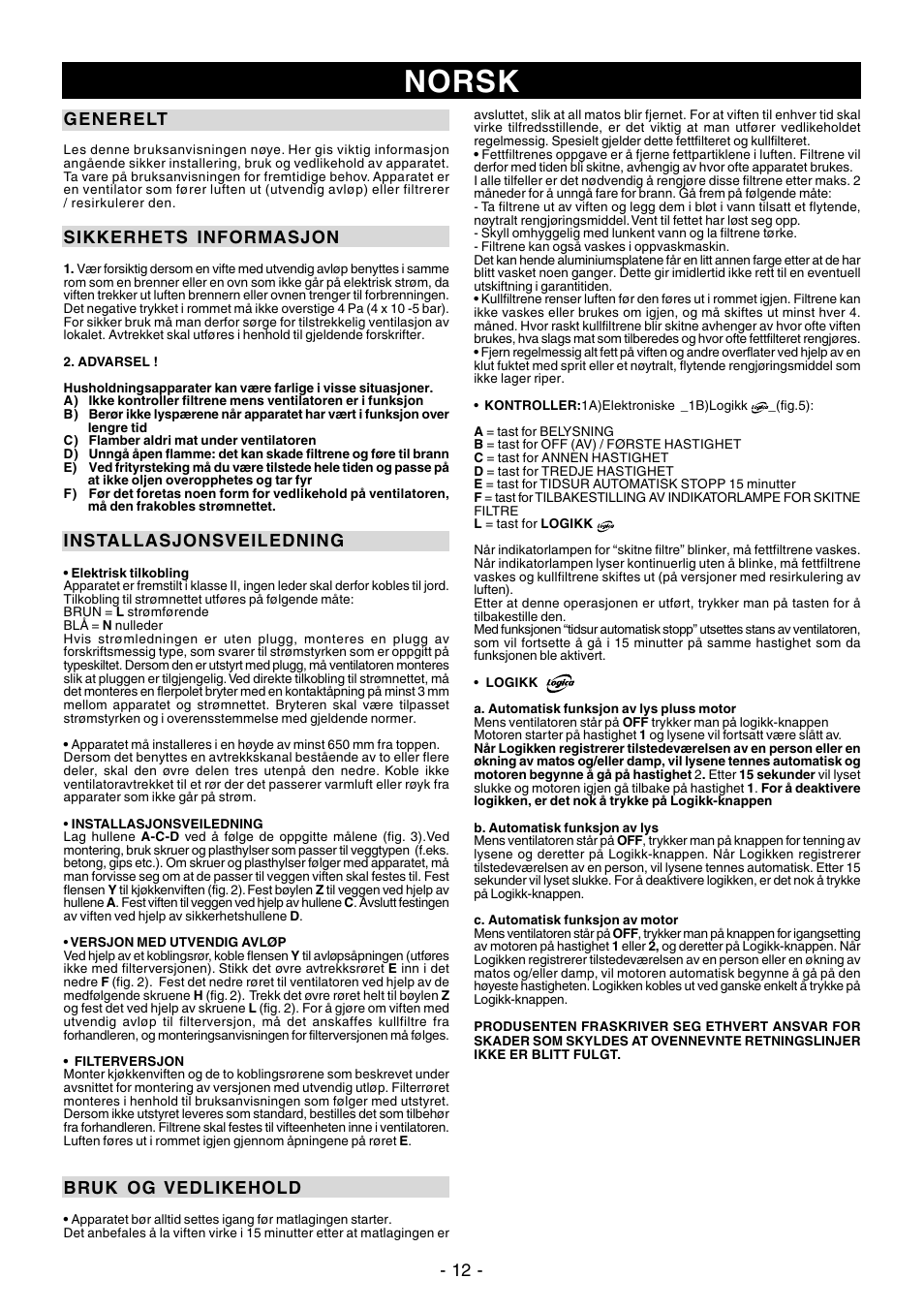 Norsk, 12 - generelt, Sikkerhets informasjon | Installasjonsveiledning, Bruk og vedlikehold | Ardo PN90inox User Manual | Page 12 / 20