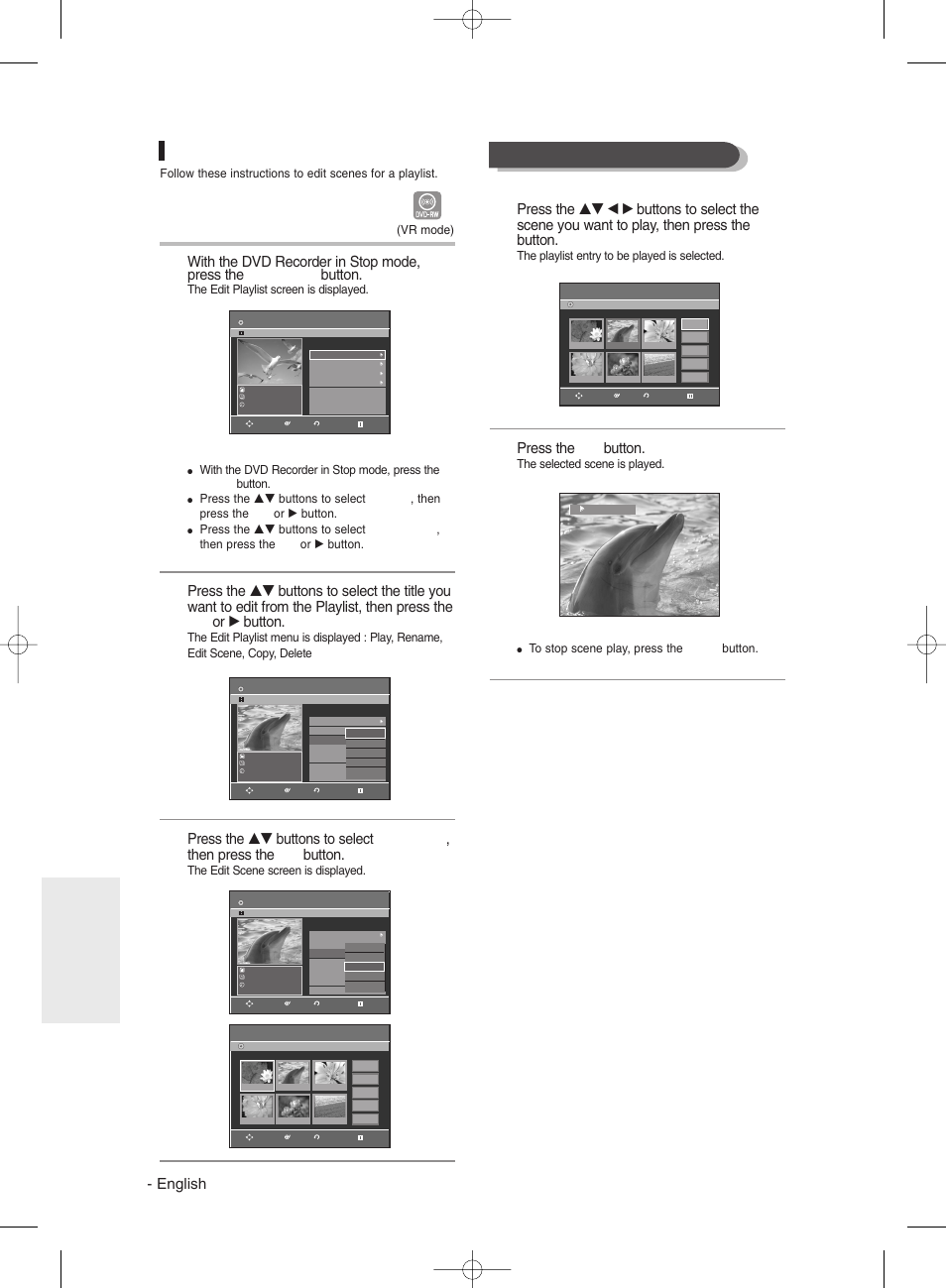 Editing a scene for the playlist, Playing a selected scene, English | Press the ok button, Editing, Using the menu button, The edit playlist screen is displayed, The edit scene screen is displayed. (vr mode), The playlist entry to be played is selected, The selected scene is played | Samsung DVDR131 User Manual | Page 76 / 93