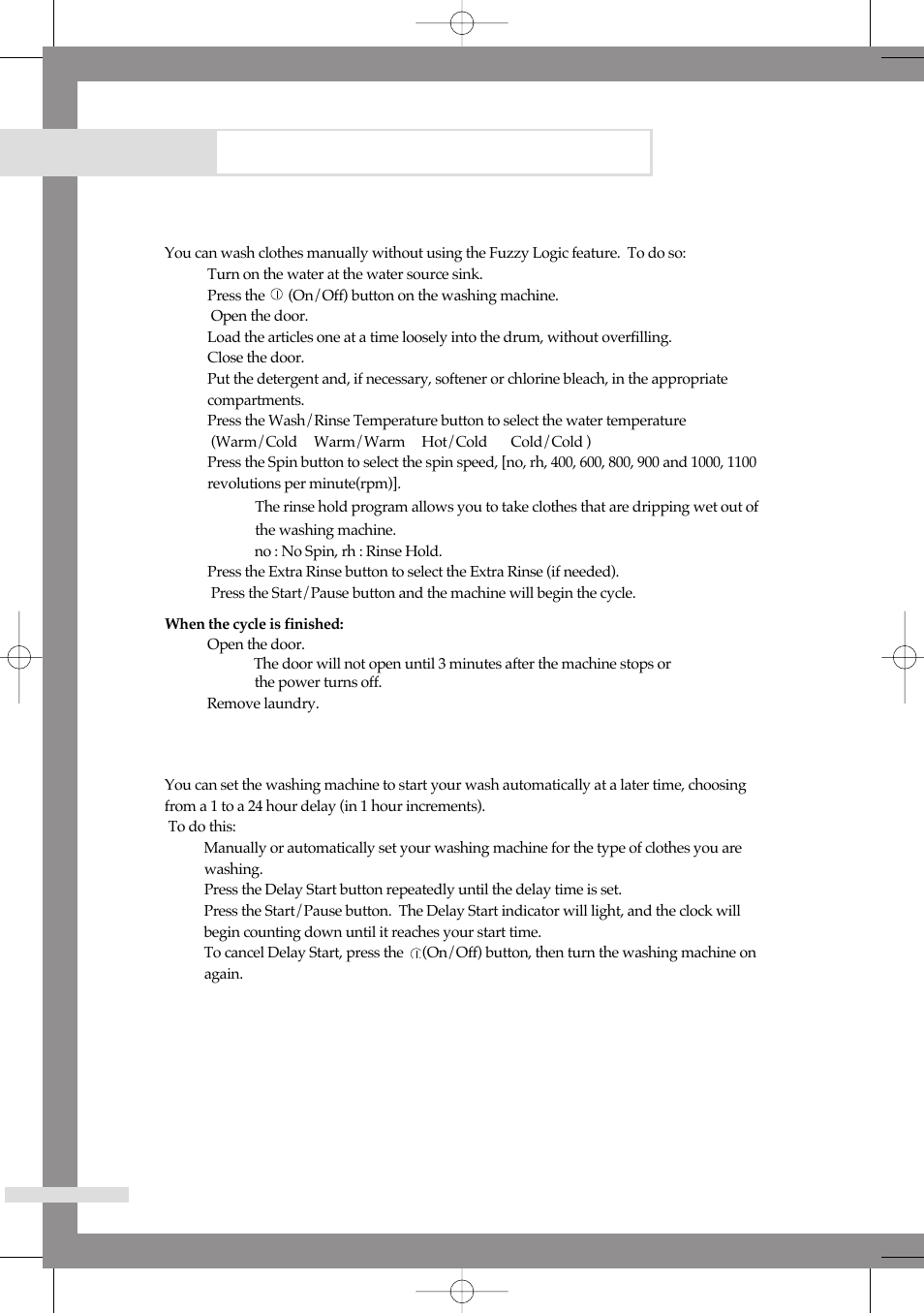 Washing a load of laundry, Washing clothes manually, Using delay start | Samsung B1113J User Manual | Page 14 / 23