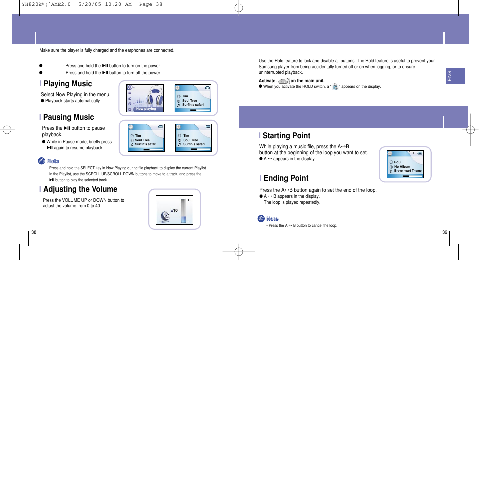 Using your player, Playing music, Hold feature | Loop repeating, Istarting point, Iending point, Iplaying music i pausing music, Iadjusting the volume | Samsung YH-820 User Manual | Page 20 / 35