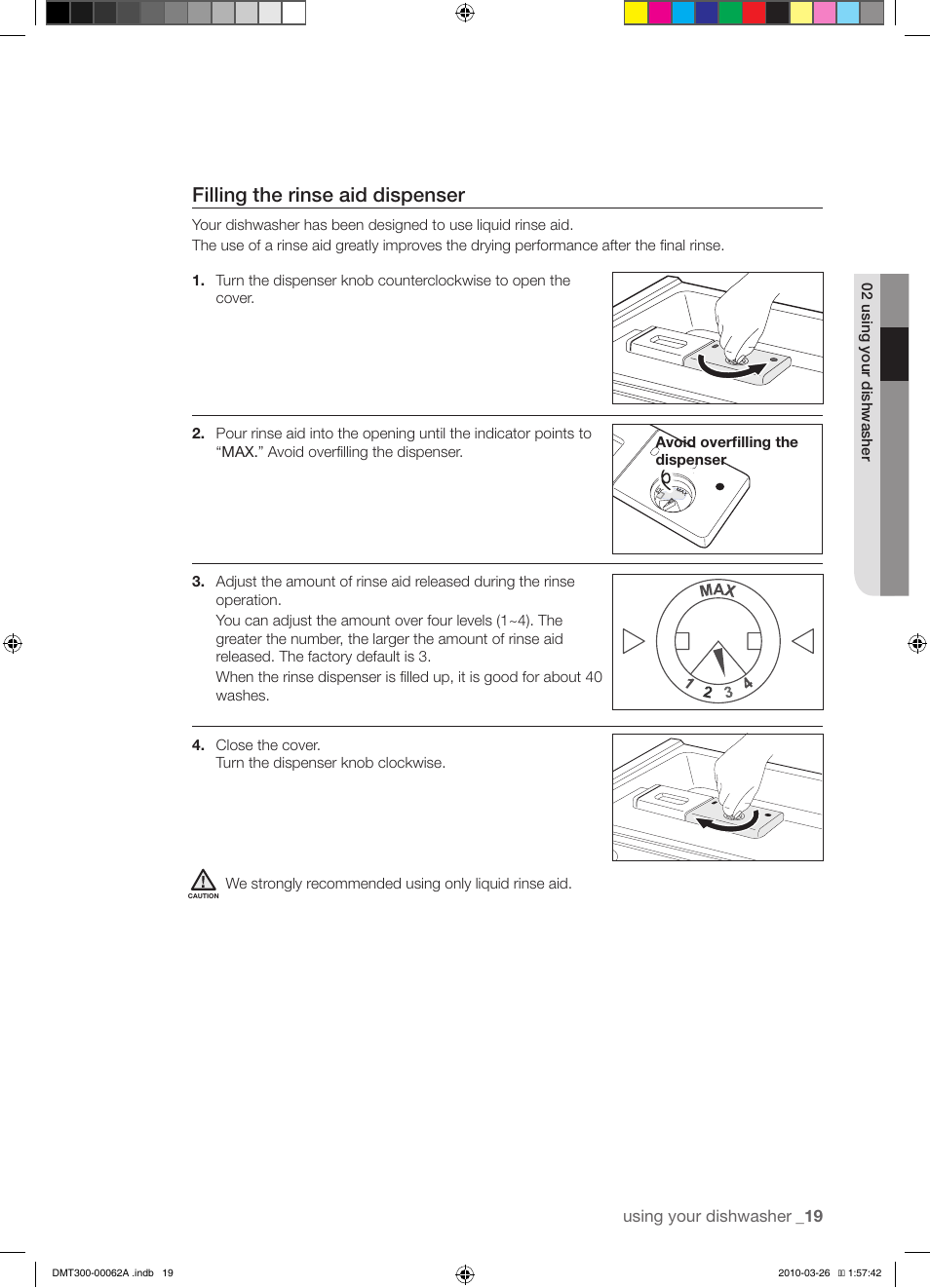 Filling the rinse aid dispenser | Samsung DMT300 Series User Manual | Page 19 / 30