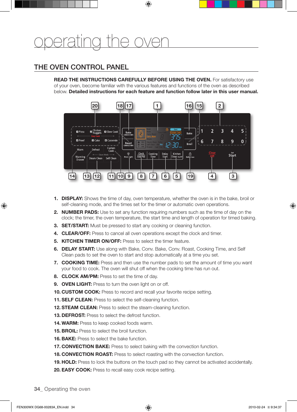 Operating the oven, The oven control panel | Samsung FE-N300** User Manual | Page 34 / 72