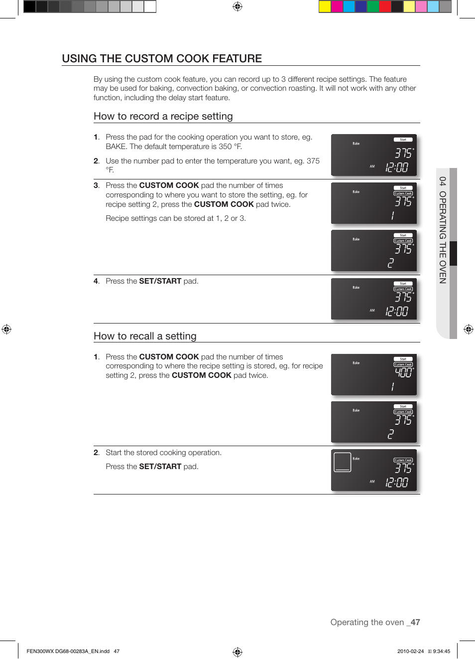Using the custom cook feature, How to record a recipe setting, How to recall a setting | Samsung FE-N300** User Manual | Page 47 / 72