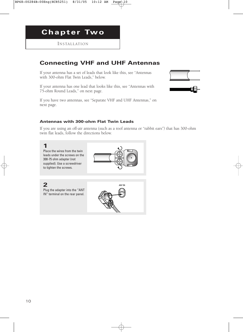 Chapter 2: installation, Connecting vhf and uhf antennas, Antennas with 300-ohm flat twin leads | Samsung HC-R5251W User Manual | Page 10 / 64