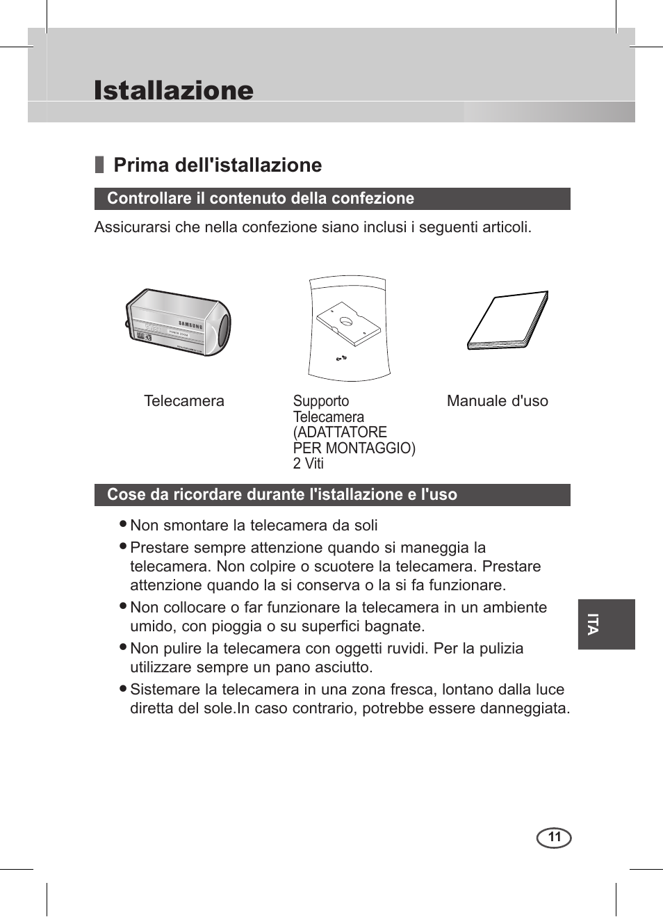 Istallazione, Prima dell'istallazione, Controllare il contenuto della confezione | Cose da ricordare durante l'istallazione e l'uso | Samsung C4235(P) User Manual | Page 171 / 240