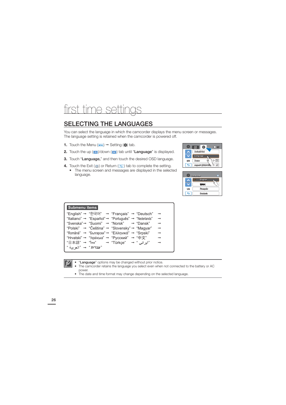 Selecting the languages, FI rst time settings | Samsung HMX-H204SN User Manual | Page 38 / 145