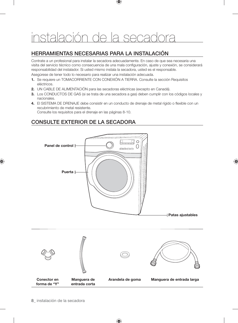 Instalación de la secadora, Herramientas necesarias para la instalación, Consulte exterior de la secadora | Samsung DV431AG User Manual | Page 48 / 120
