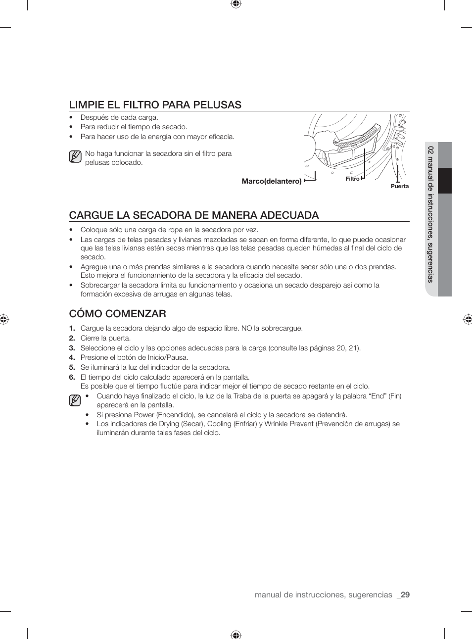 Limpie el filtro para pelusas, Cargue la secadora de manera adecuada, Cómo comenzar | Samsung DV431AG User Manual | Page 69 / 120