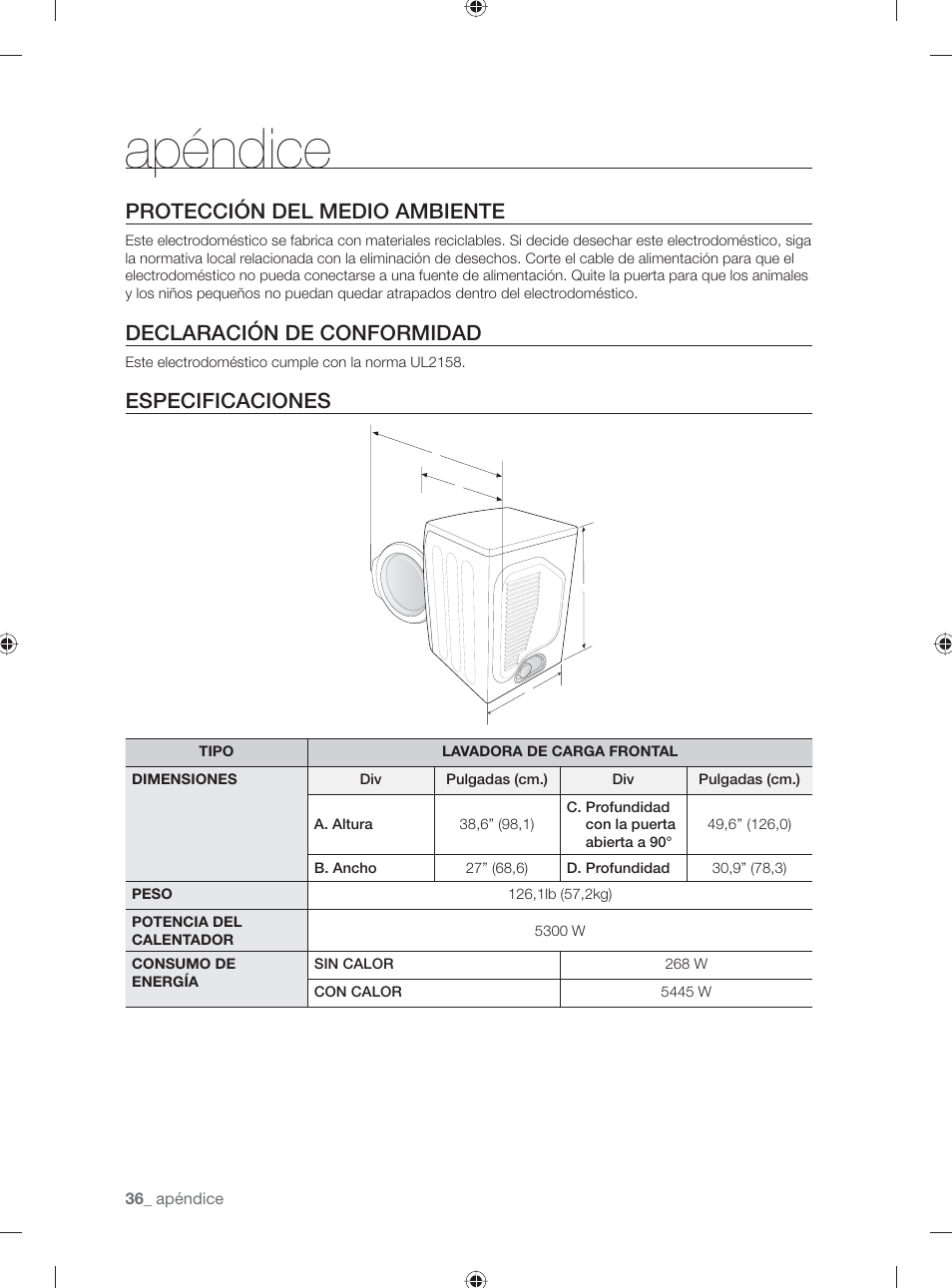 Apéndice, Protección del medio ambiente, Declaración de conformidad | Especificaciones | Samsung DV431AG User Manual | Page 76 / 120