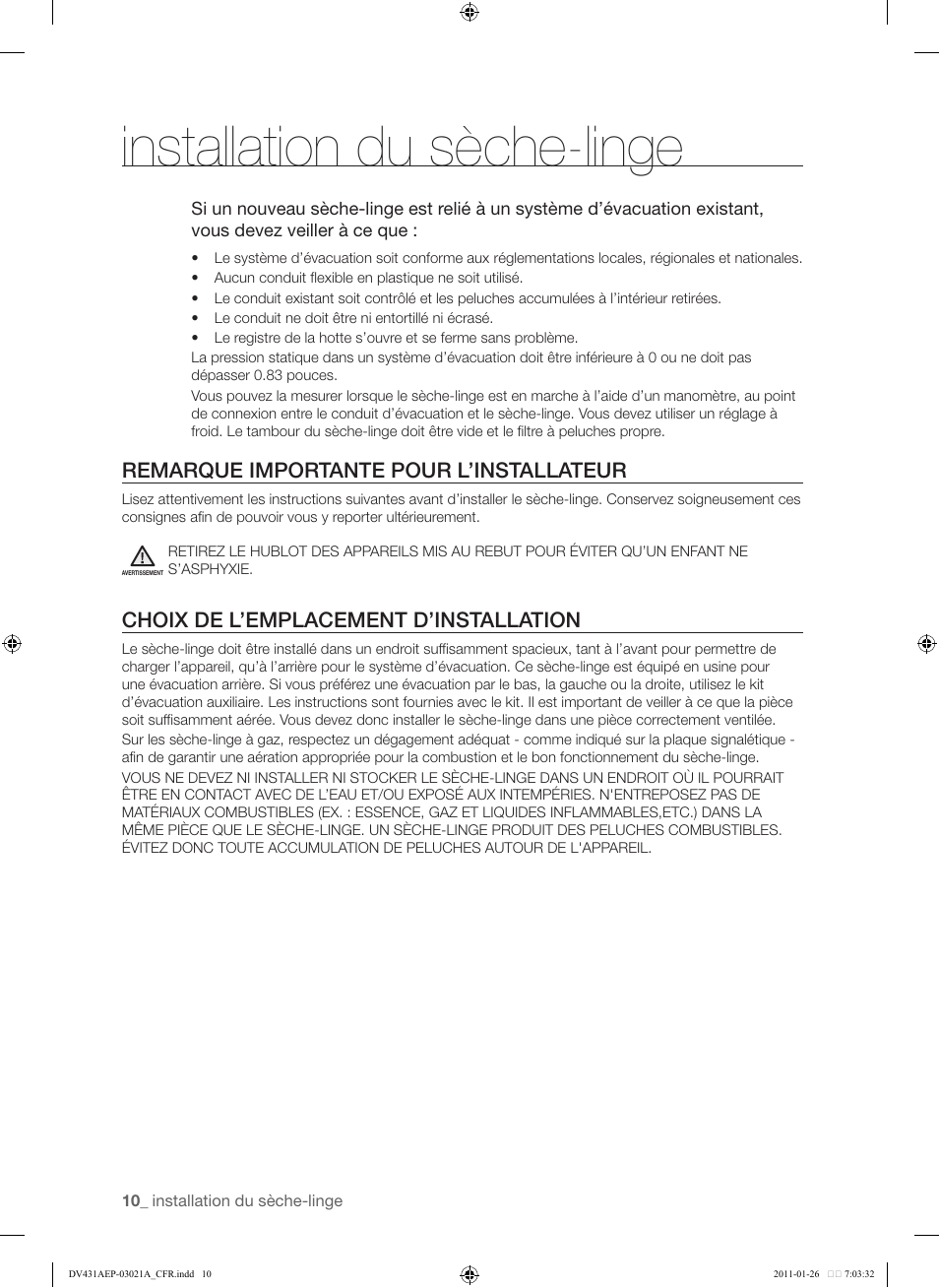 Remarque importante pour l’installateur, Choix de l’emplacement d’installation, Installation du sèche-linge | Samsung DV431AG User Manual | Page 90 / 120