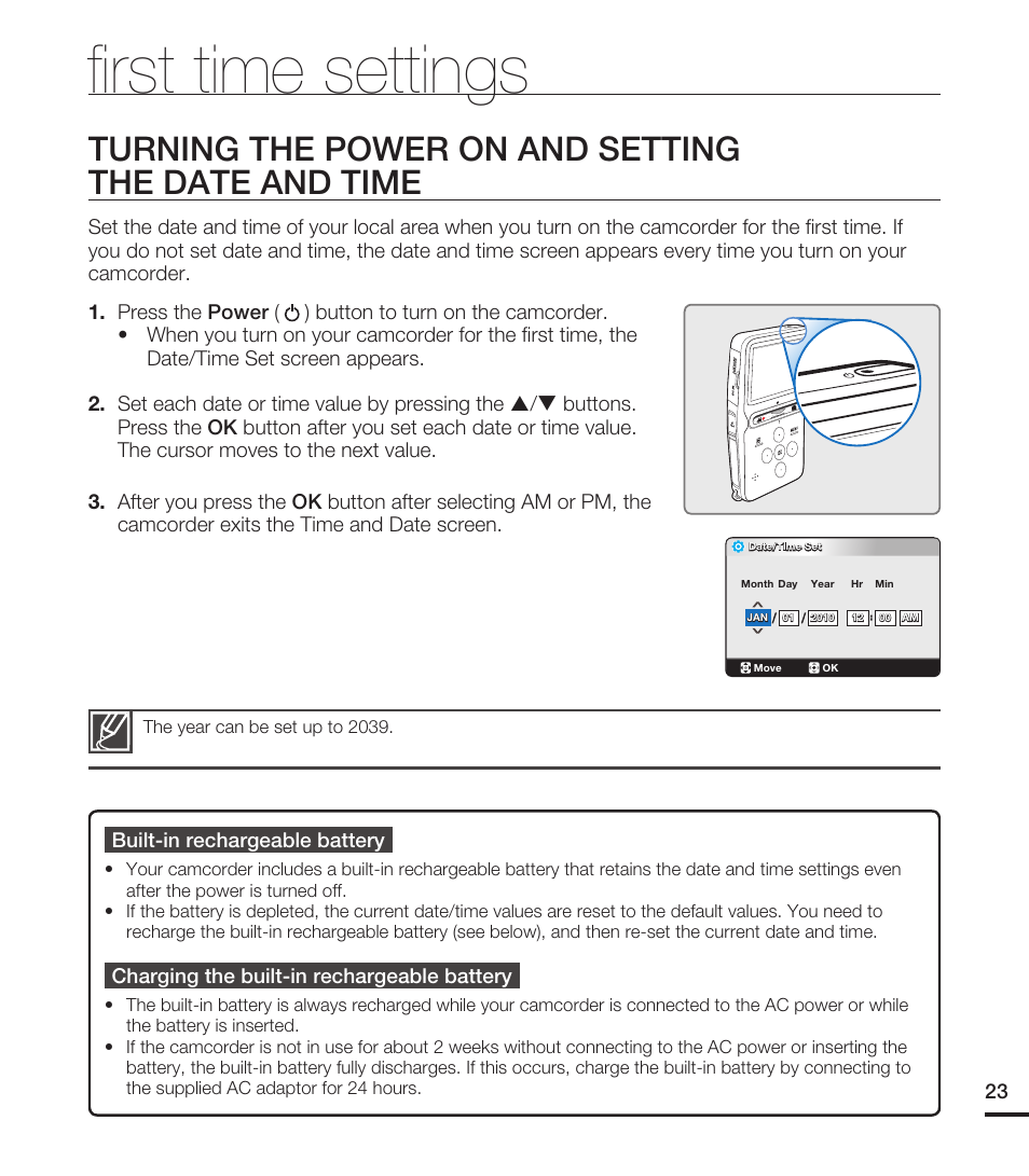 First time settings, Turning the power on and setting the date and time, Fi rst time settings | Samsung HMX-U15LN User Manual | Page 33 / 93