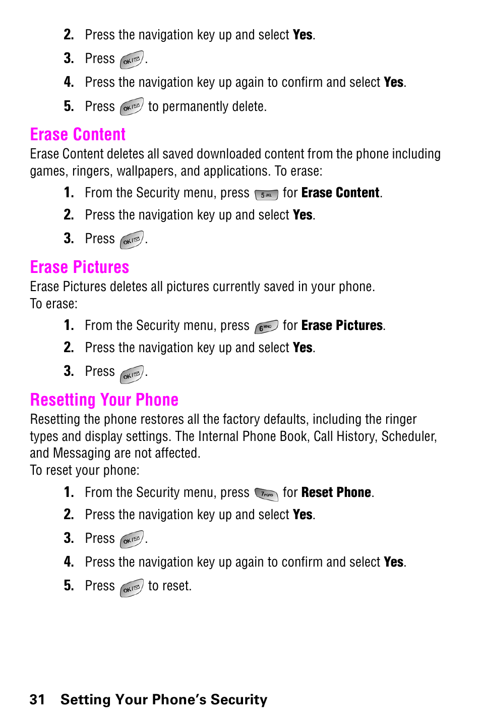 Erase content, Erase pictures, Resetting your phone | Erase content erase pictures resetting your phone | Samsung SCH-a600 User Manual | Page 39 / 142