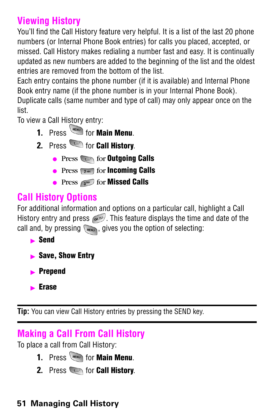 Viewing history, Call history options, Making a call from call history | Samsung SCH-a600 User Manual | Page 59 / 142