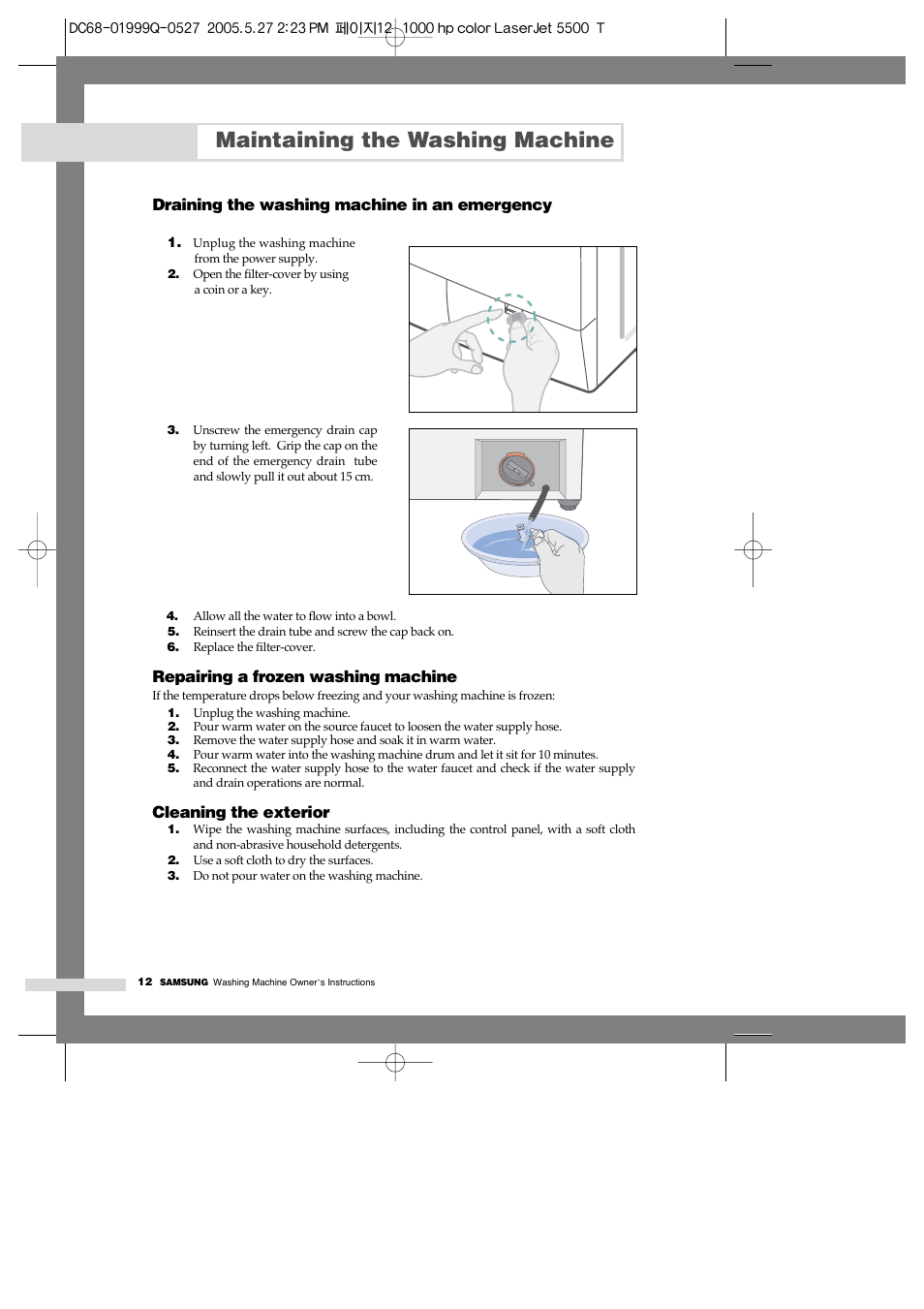 Maintaining the washing machine, Draining the washing machine in an emergency | Samsung J1460A(V/S) User Manual | Page 14 / 22