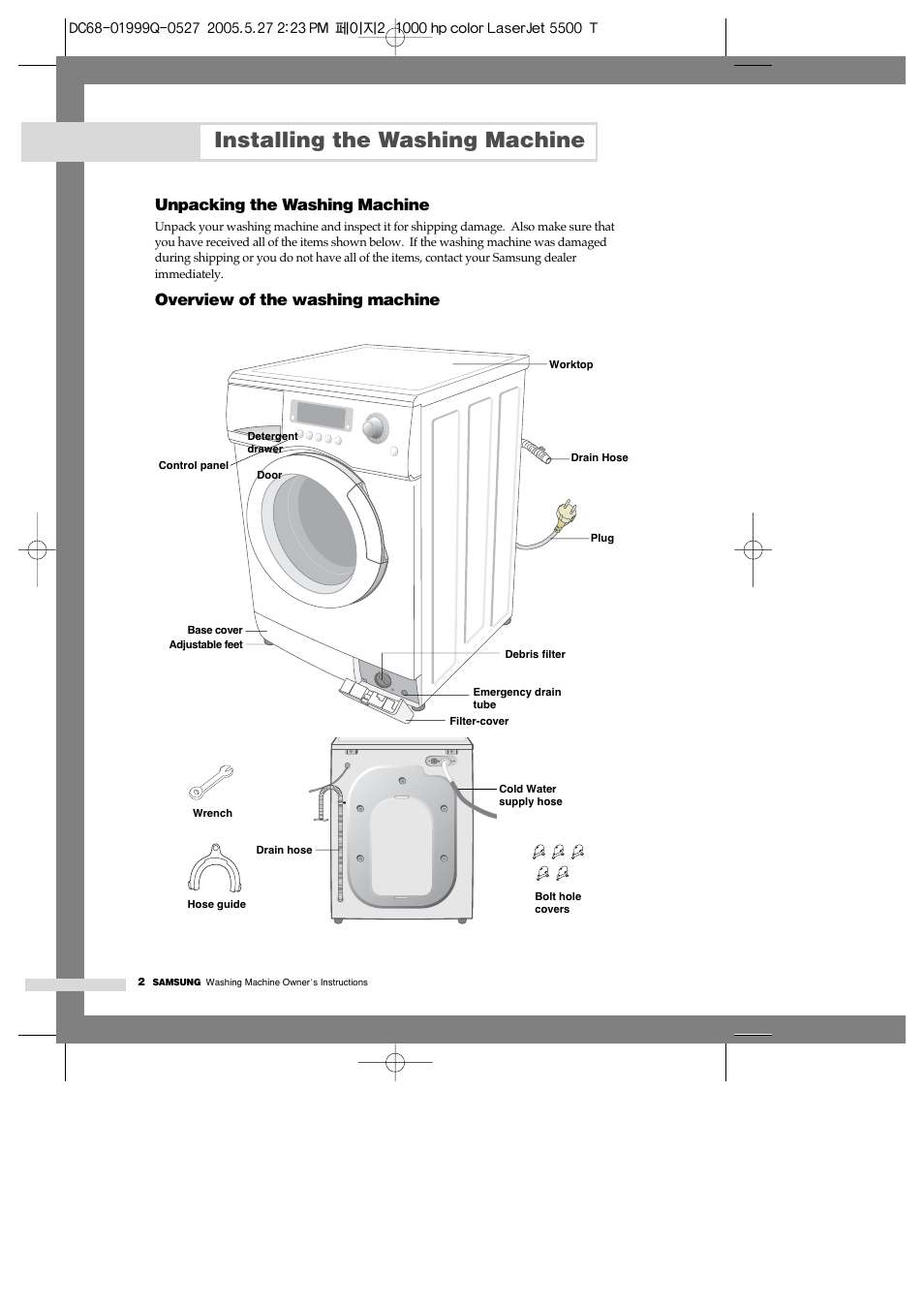 Installing the washing machine, Overview of the washing machine, Unpacking the washing machine | Samsung J1460A(V/S) User Manual | Page 4 / 22