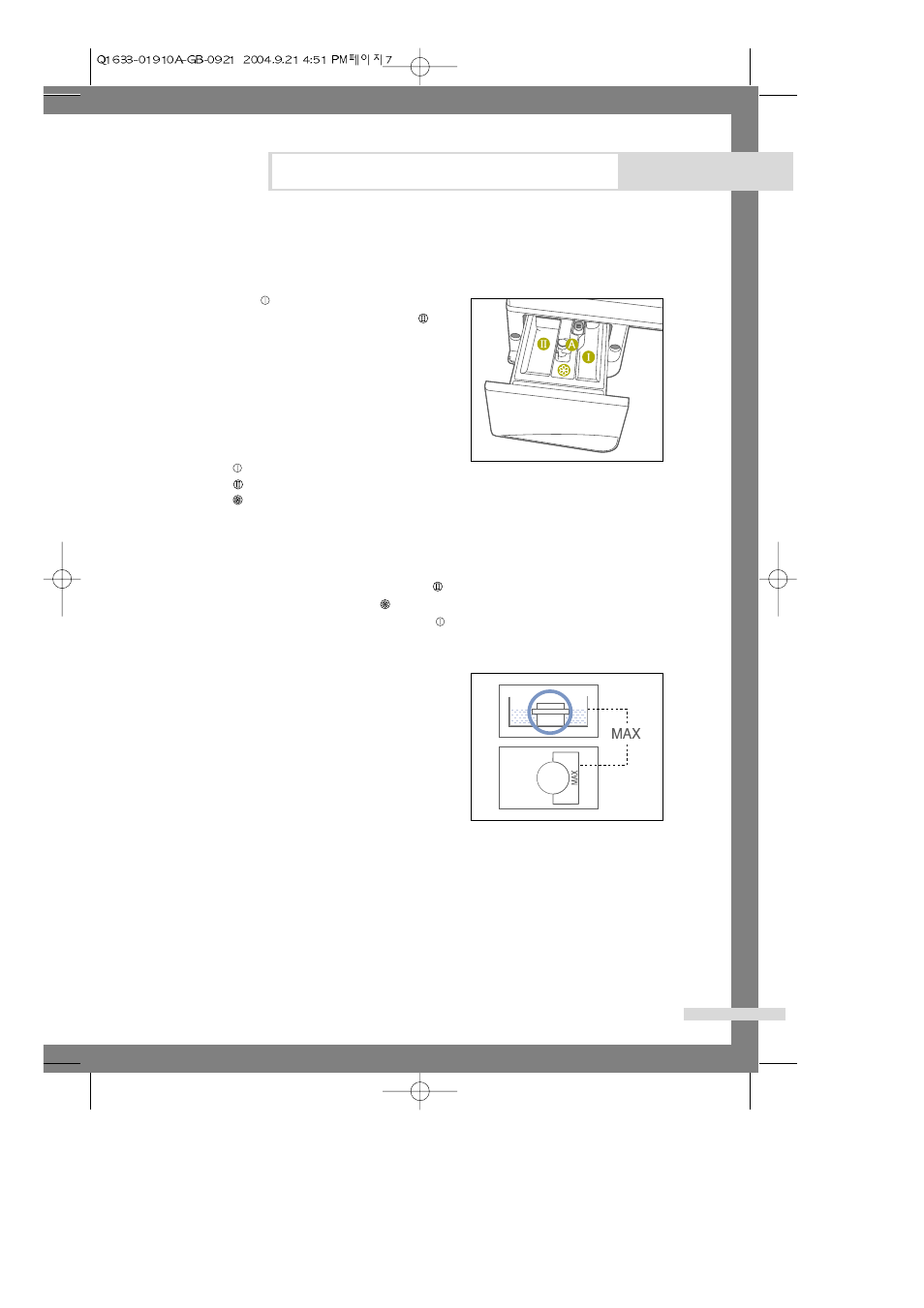 Washing a load of laundry, Washing for the first time, Putting detergent in the washing machine | Samsung SyncMaster 570 Q1633 User Manual | Page 9 / 24