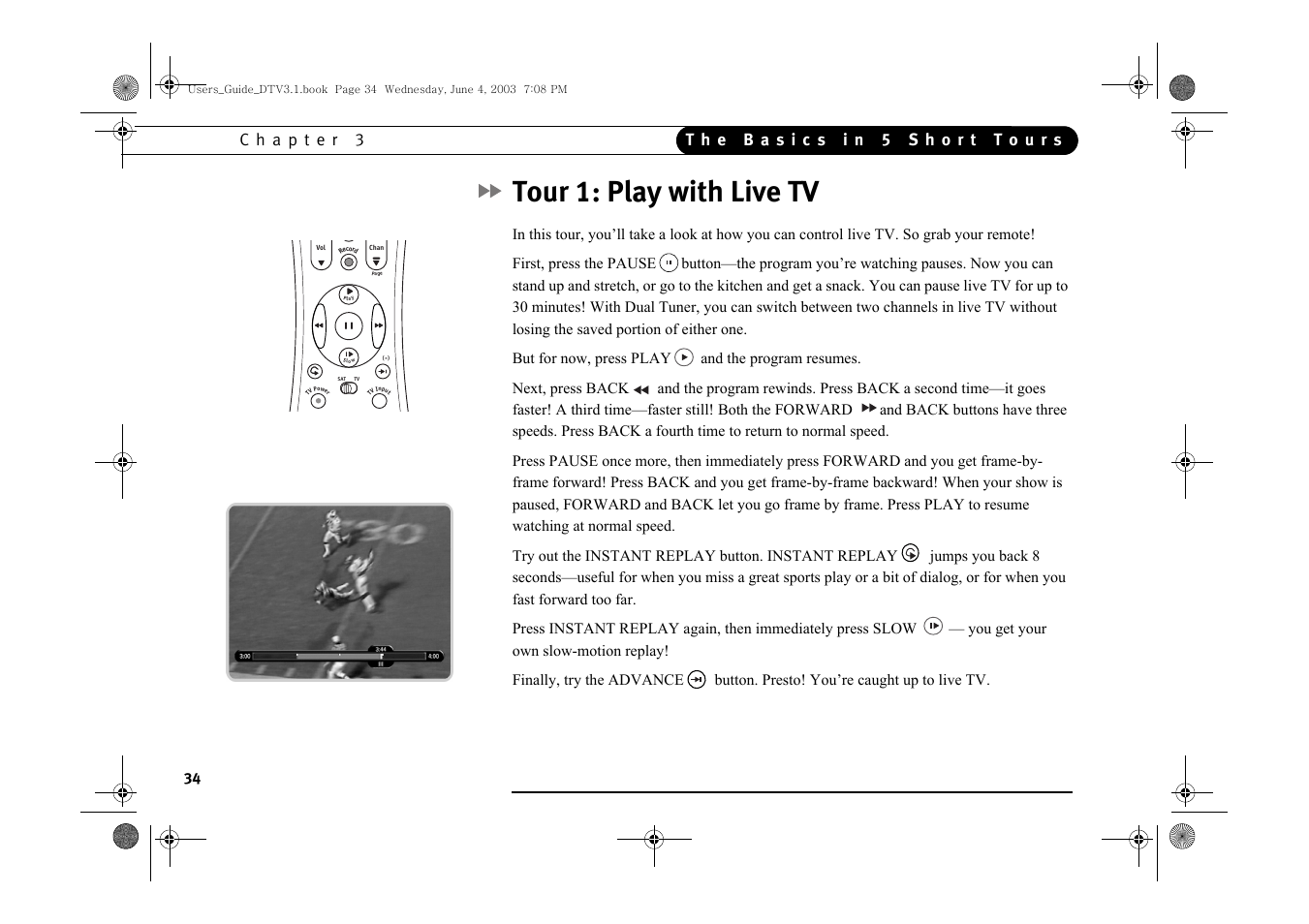 Tour 1: play with live tv | Samsung SIR-S4080R User Manual | Page 43 / 175