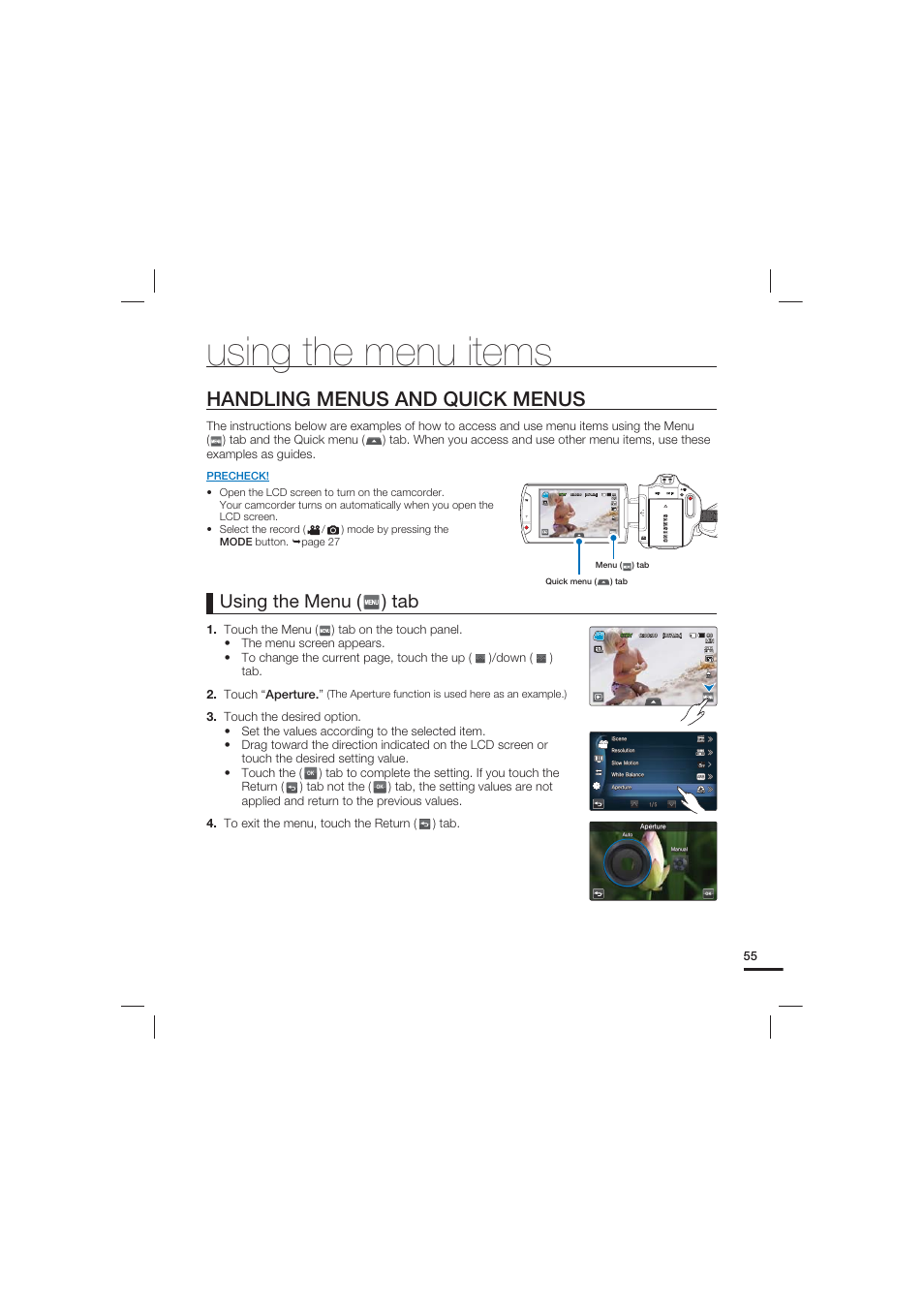 Using the menu items, Handling menus and quick menus, Using the menu ( ) tab | Samsung HMX-S10 User Manual | Page 65 / 165