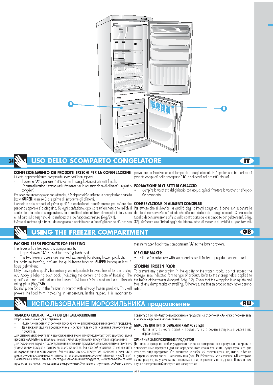 Uso dello scomparto congelatore, Using the freezer compartment, Использование морозильника продолжение | Упаковка свежих продуктов ря замораживания, Емкостьря приготовления кубнковльда, Хранение замороженных продуктов, Использование морозильника продолжение со | Ardo COF2110SAX User Manual | Page 34 / 44