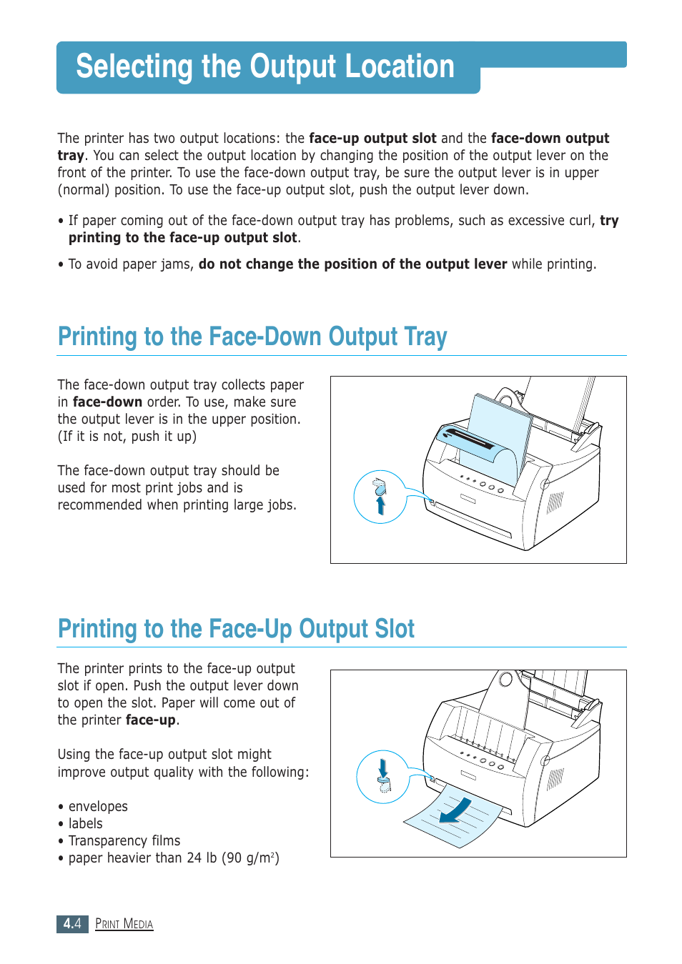 Selecting the output location, Printing to the face-down output tray, Printing to the face-up output slot | Samsung ML-1430 User Manual | Page 43 / 143