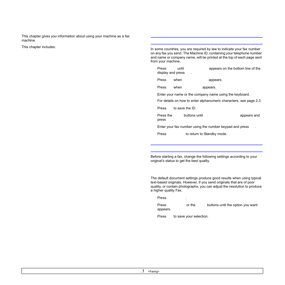 Faxing, Setting the fax header, Adjusting the document settings | Resolution, Sending a fax | Samsung SCX-6322DN User Manual | Page 51 / 148