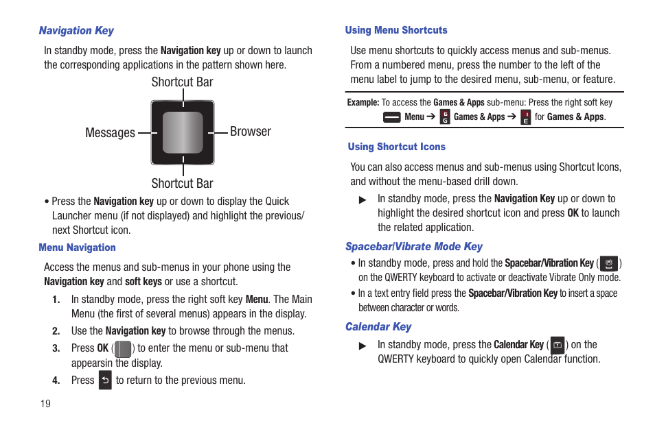 Navigation key, Menu navigation, Using menu shortcuts | Using shortcut icons, Spacebar/vibrate mode key, Calendar key | Samsung DFX-5000 User Manual | Page 22 / 112