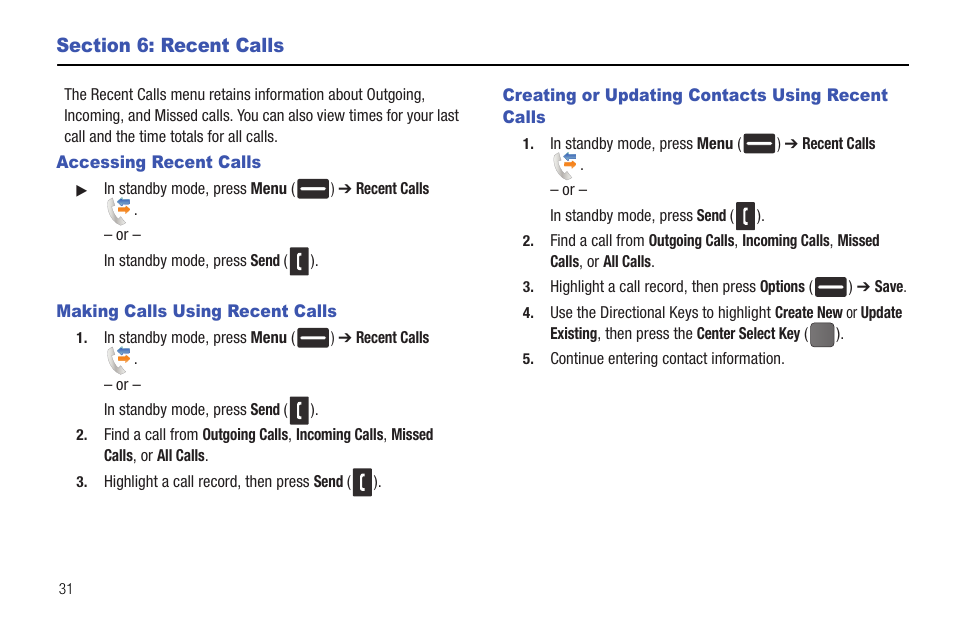 Section 6: recent calls, Accessing recent calls, Making calls using recent calls | Creating or updating contacts using recent calls | Samsung DFX-5000 User Manual | Page 34 / 112