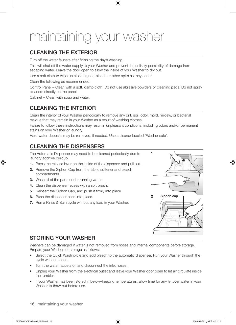 Maintaining your washer, Cleaning the exterior, Cleaning the interior | Cleaning the dispensers, Storing your washer | Samsung WF209 User Manual | Page 16 / 56