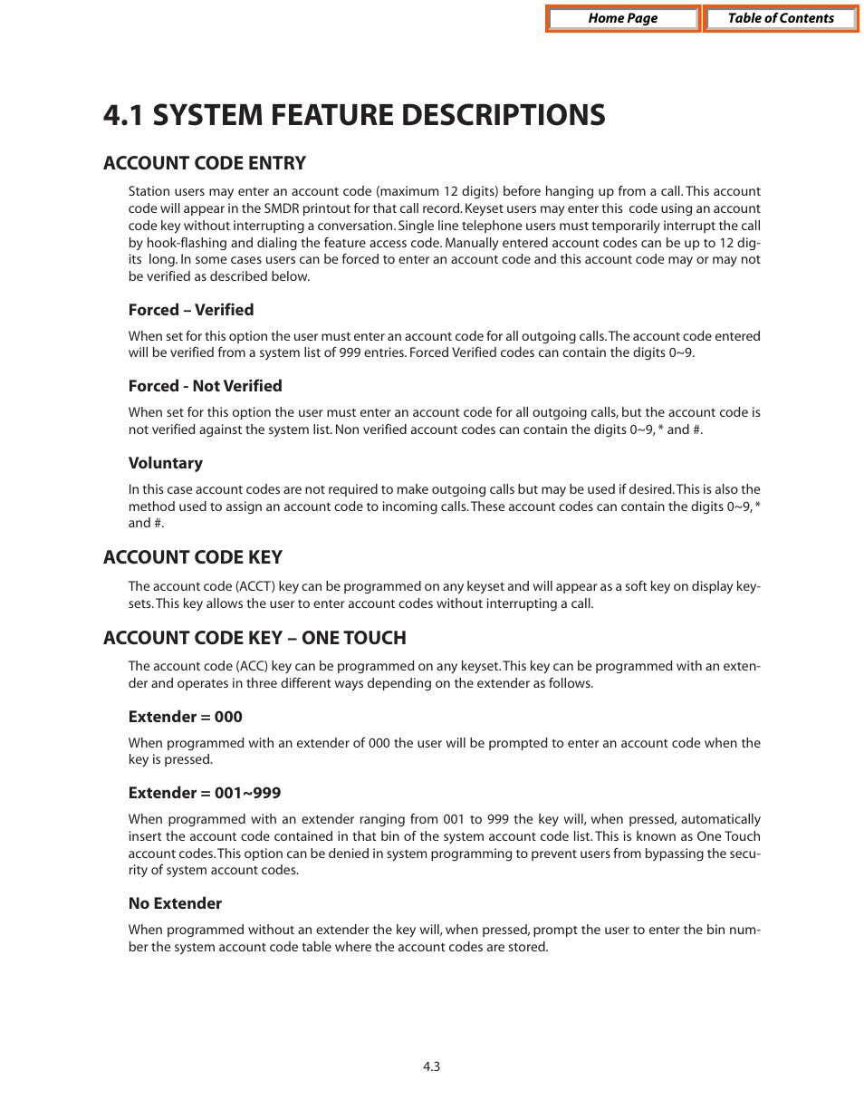 1 system feature descriptions, Account code entry, Forced - not verified | Voluntary, Account code key, Account code key – one touch, Extender = 000, Extender = 001~999, No extender, System features descriptions | Samsung OFFICESERV 7100 User Manual | Page 33 / 97