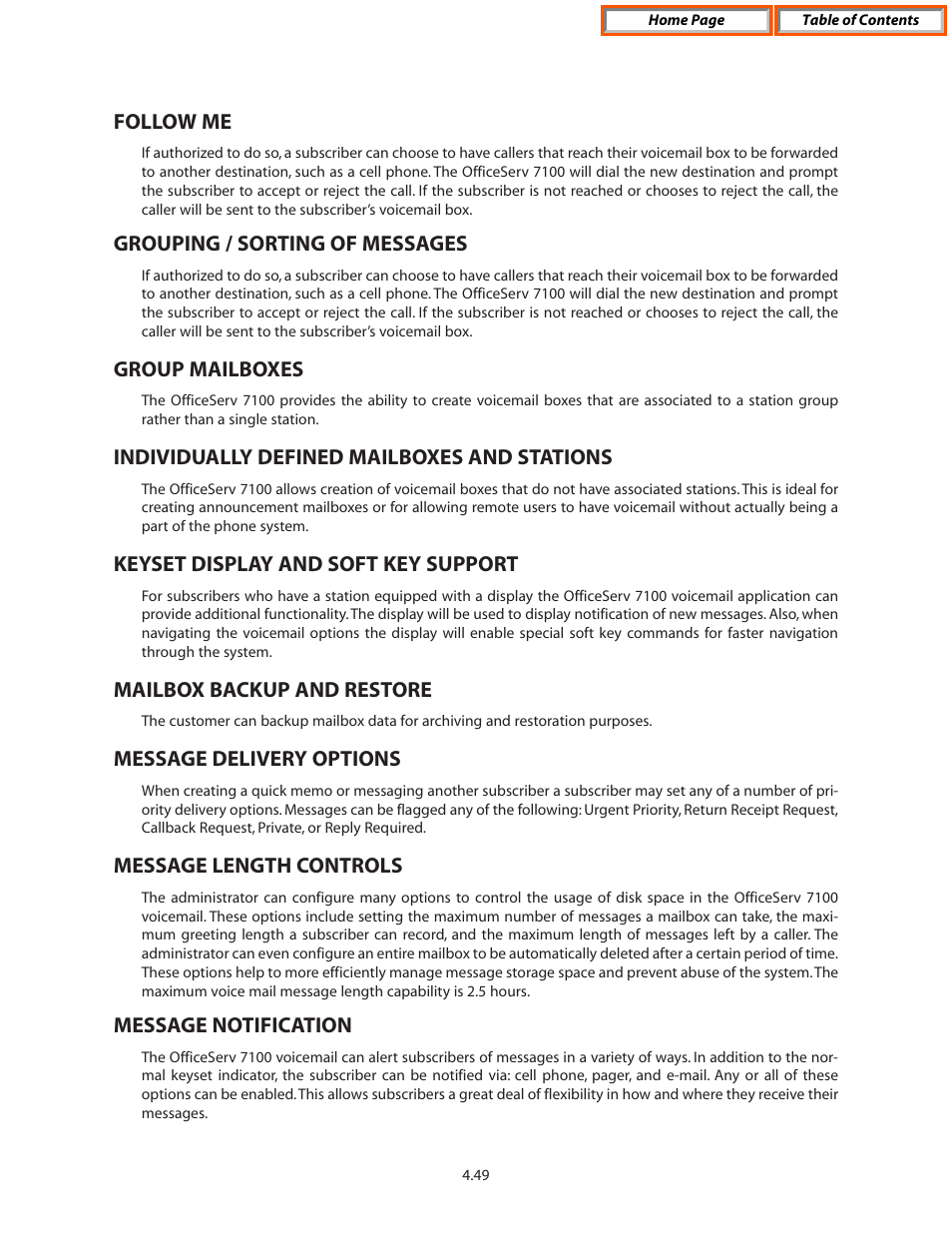 Follow me, Grouping / sorting of messages, Group mailboxes | Individually defined mailboxes and stations, Keyset display and soft key support, Mailbox backup and restore, Message delivery options, Message length controls, Message notification | Samsung OFFICESERV 7100 User Manual | Page 79 / 97