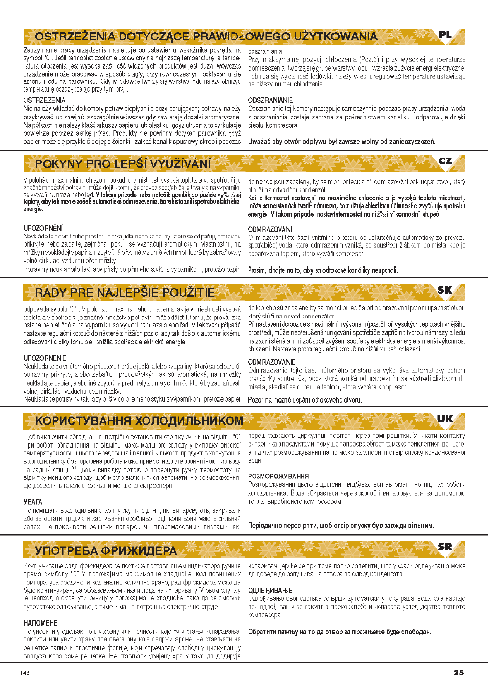 Ostrzezenia, Odszranianie, Poky^jl^bo | Upozornéni, Odmrazovâni, Rady pre najlepéle pouzitie, Upozornenie, Odmrazovanie, Увага, Розморожування | Ardo CO3012A User Manual | Page 25 / 36