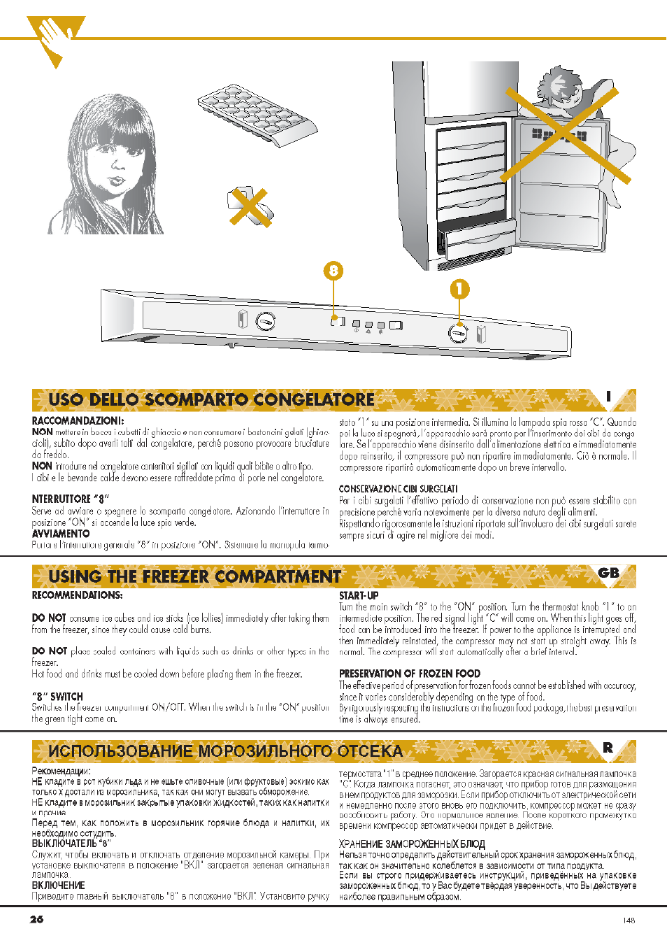Conservazdnecibi surgelati, Использование, Рекомендации | Выключатель “8, Включение, Хранение замороженных блюд, Uso dello scomparto congelatore, Using the freezer co, P»i^m | Ardo CO3012A User Manual | Page 26 / 36