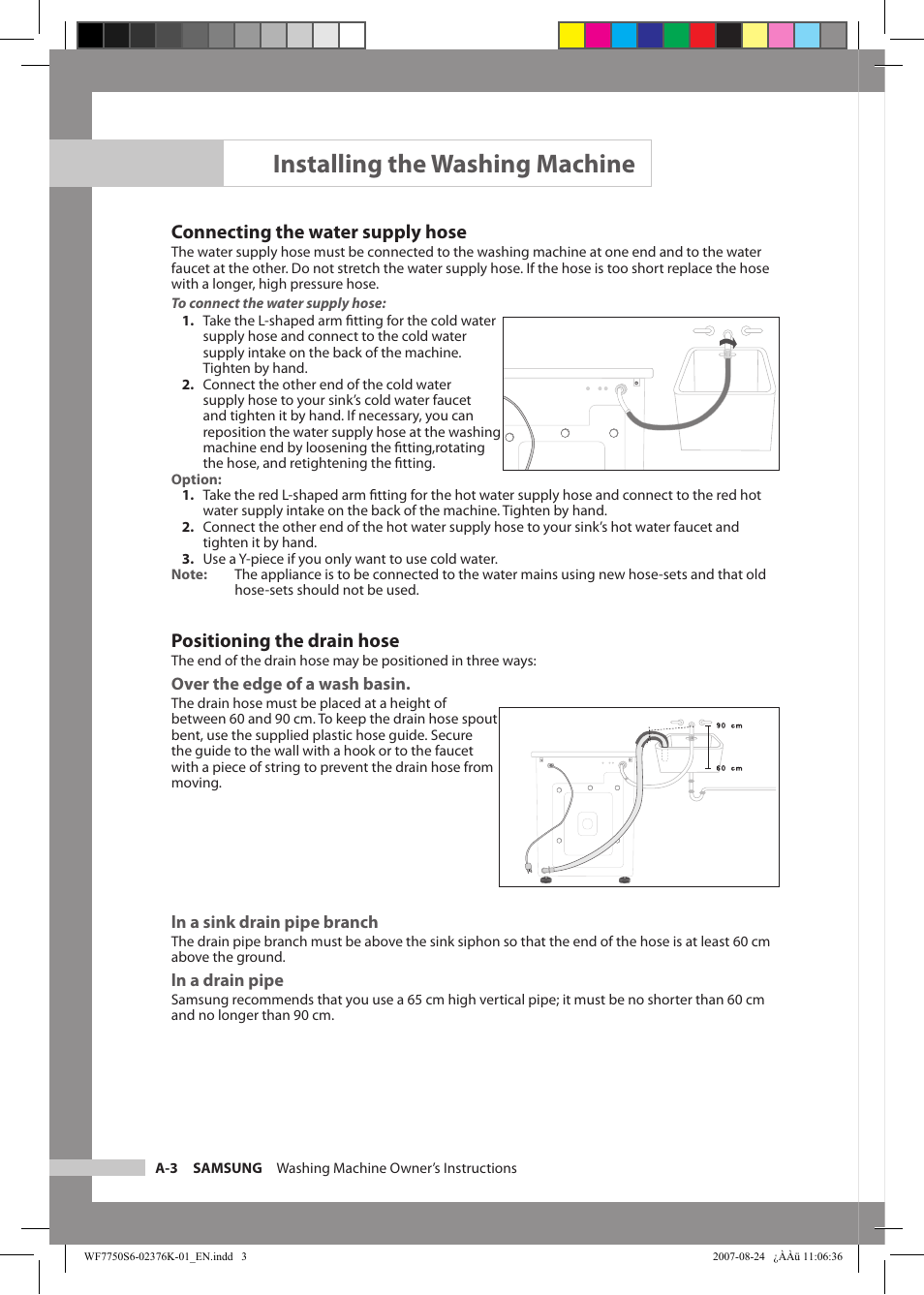 Installing the washing machine, Connecting the water supply hose, Positioning the drain hose | Samsung WF7758S6 User Manual | Page 8 / 24