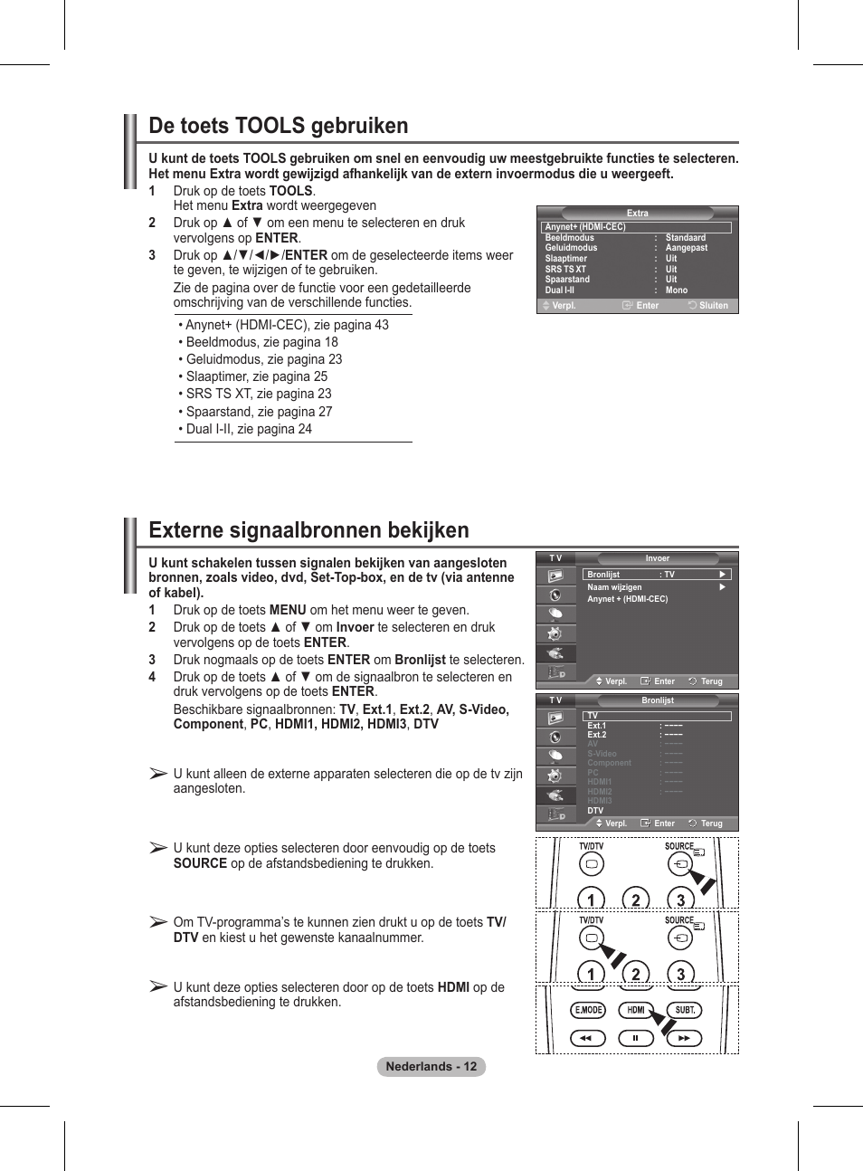 Externe signaalbronnen bekijken, De toets tools gebruiken | Samsung BN68-01416A-00 User Manual | Page 171 / 425