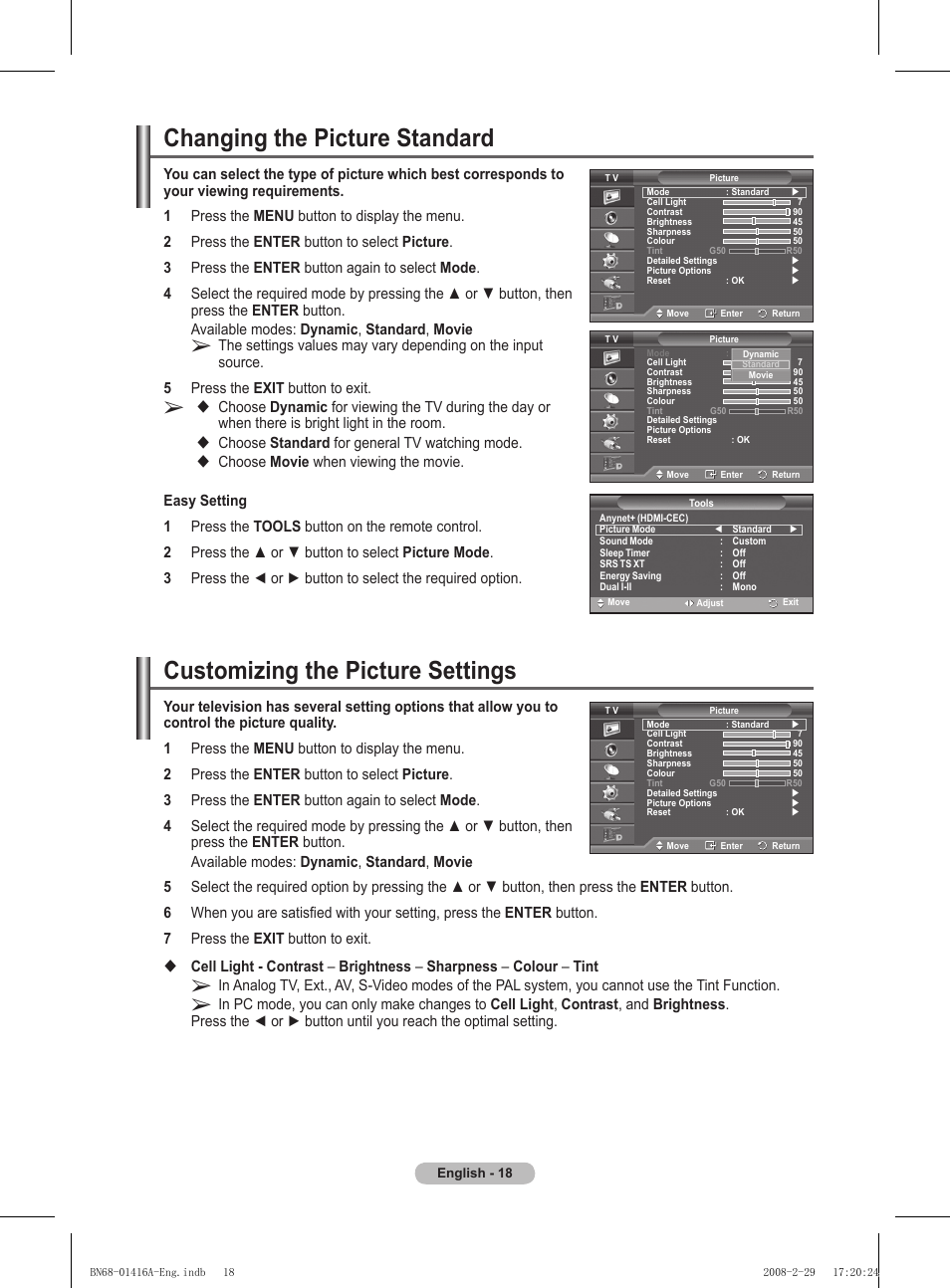 Changing the picture standard, Customizing the picture settings, Choose standard for general tv watching mode | Samsung BN68-01416A-00 User Manual | Page 18 / 425