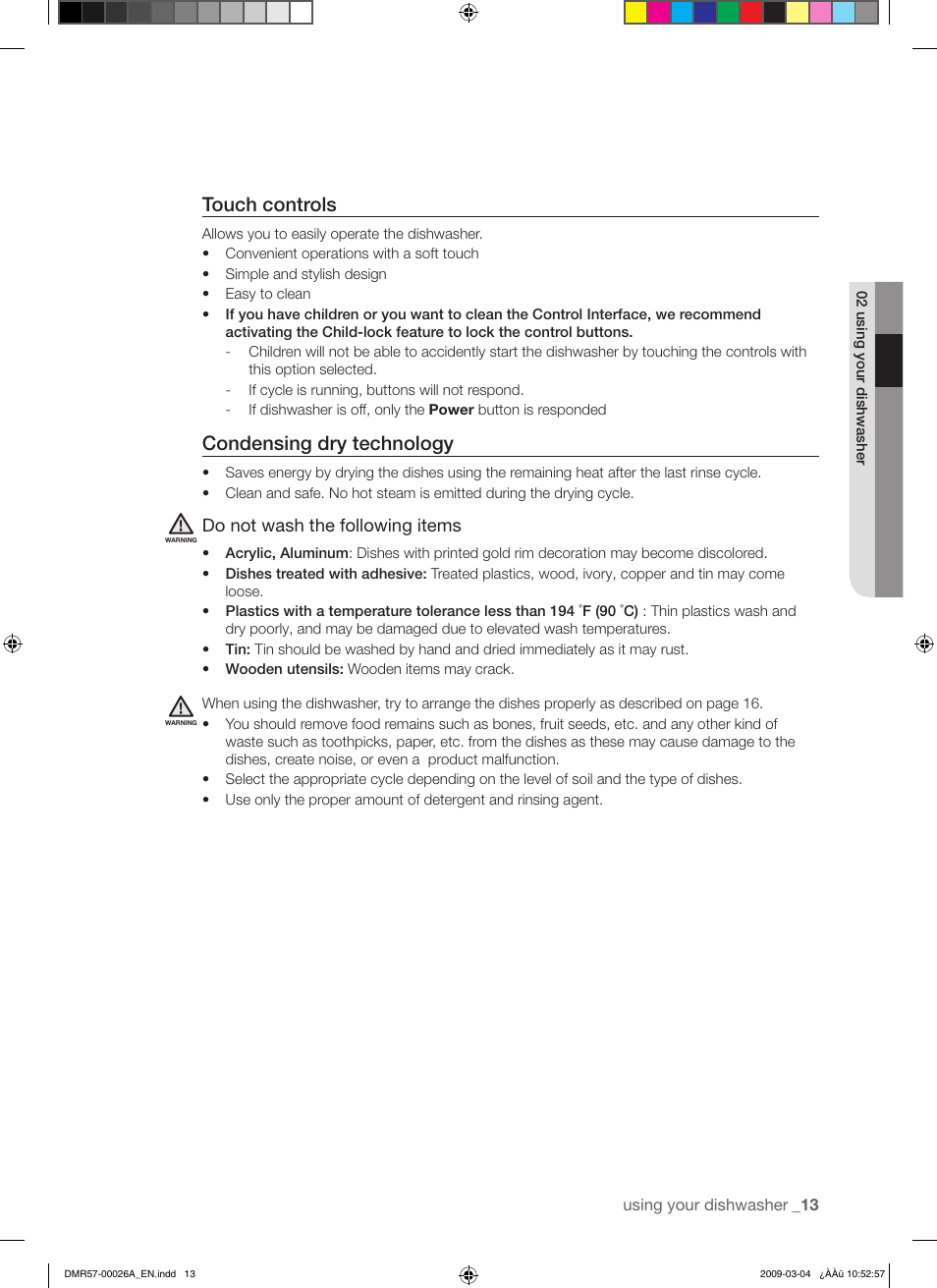 Touch controls, Condensing dry technology, Do not wash the following items | Samsung DMR57LHS User Manual | Page 13 / 30
