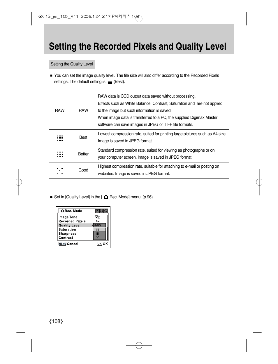 Setting the recorded pixels and quality level | Samsung Digimax GX-1S User Manual | Page 109 / 214