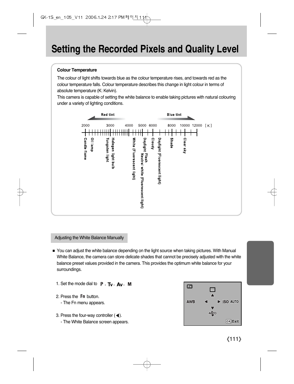 Setting the recorded pixels and quality level | Samsung Digimax GX-1S User Manual | Page 112 / 214