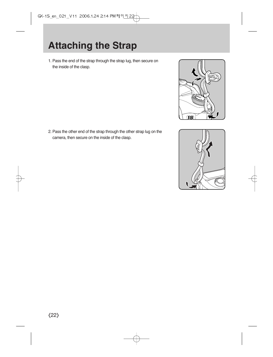Attaching the strap | Samsung Digimax GX-1S User Manual | Page 23 / 214