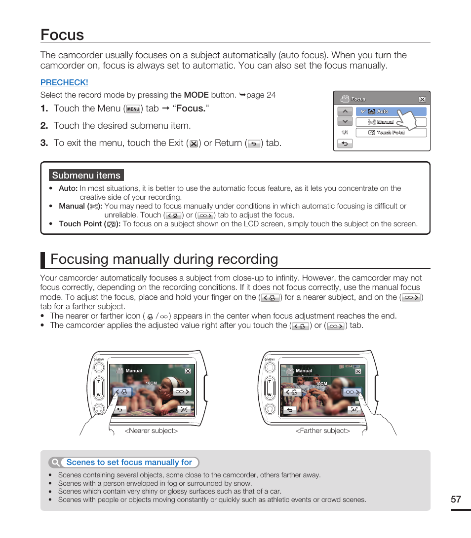 Focus, Focusing manually during recording, Submenu items | Samsung HMX-T10WN User Manual | Page 67 / 127