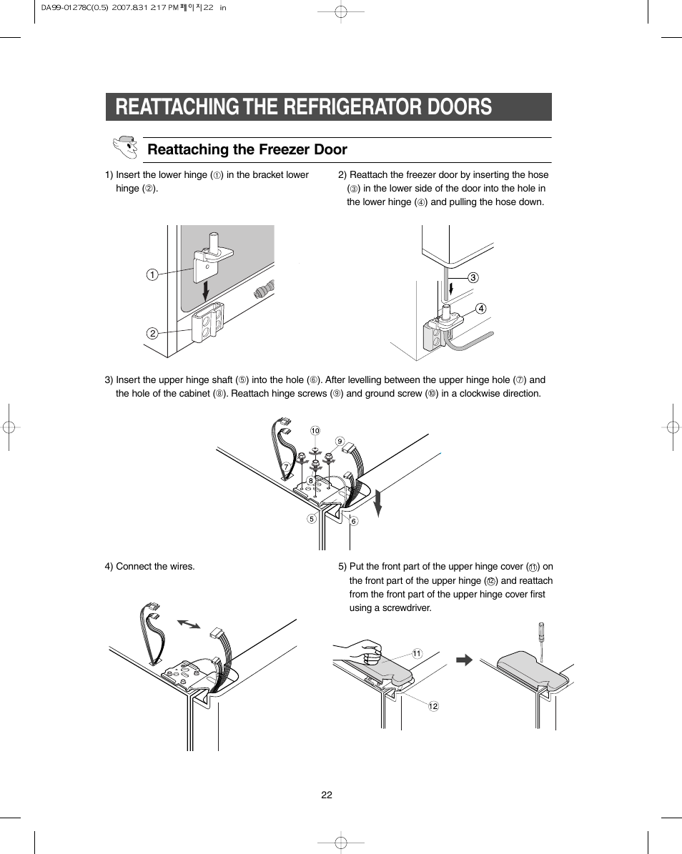 Reattaching the refrigerator doors, Reattaching the freezer door | Samsung DA99-01278C User Manual | Page 22 / 32