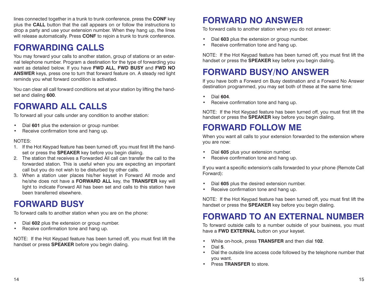Forward no answer, Forward busy/no answer, Forward follow me | Forward to an external number, Forwarding calls, Forward all calls, Forward busy | Samsung DS 24D User Manual | Page 10 / 28