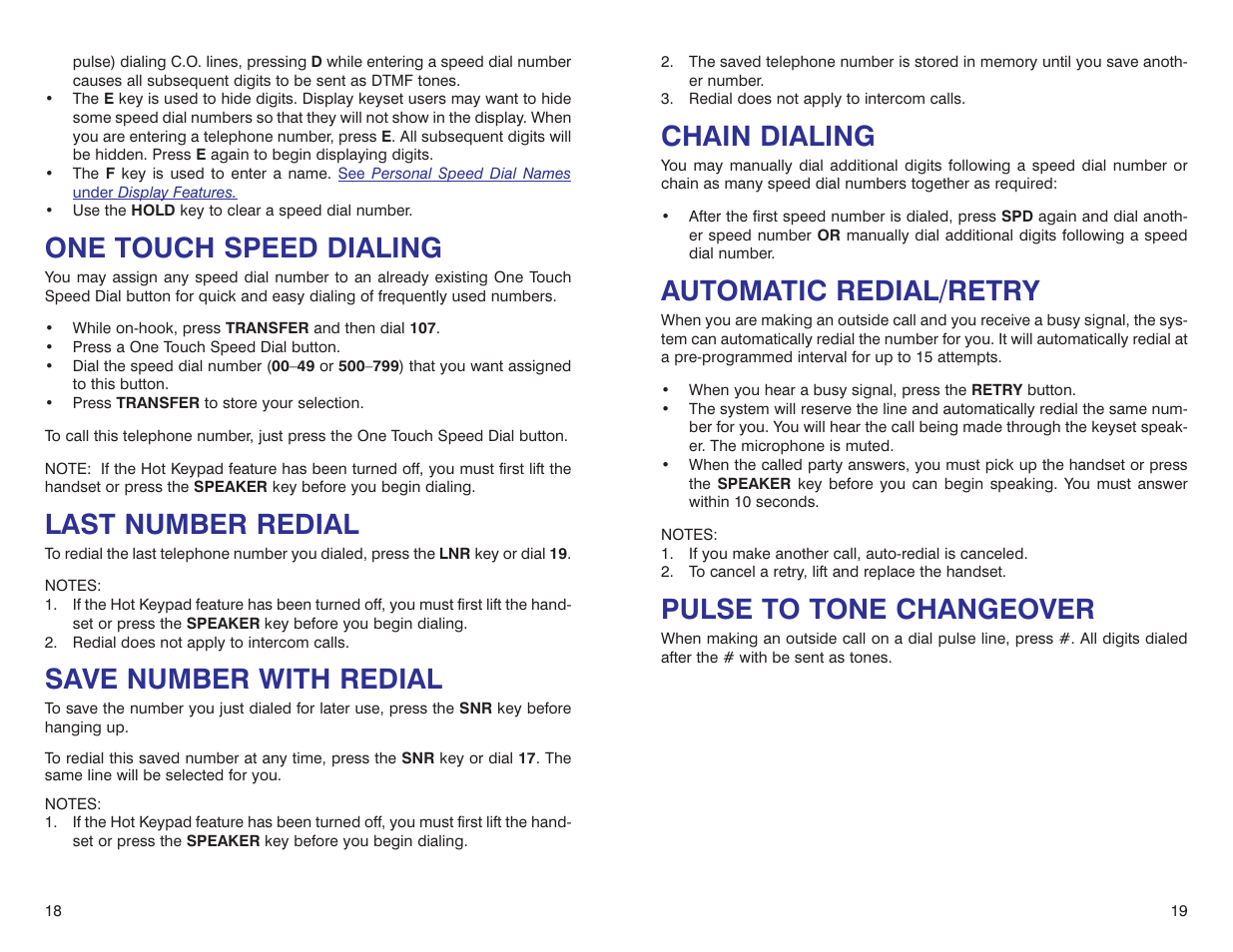 Chain dialing, Automatic redial/retry, Pulse to tone changeover | One touch speed dialing, Last number redial, Save number with redial | Samsung DS 24D User Manual | Page 12 / 28