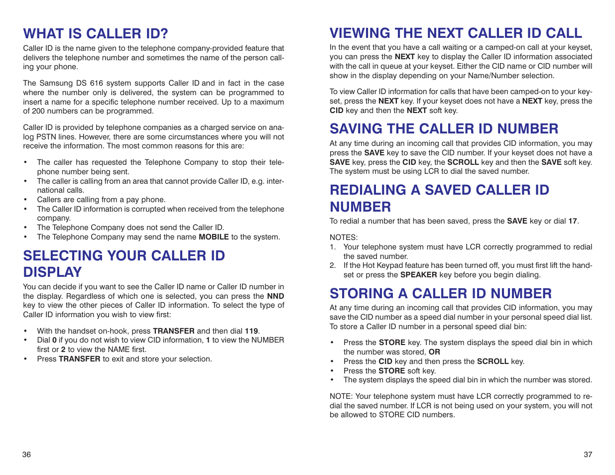 Viewing the next caller id call, Saving the caller id number, Redialing a saved caller id number | Storing a caller id number, What is caller id, Selecting your caller id display | Samsung DS 24D User Manual | Page 21 / 28